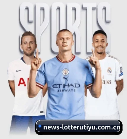 体彩官网的故事 - 体育资讯内容服务(sporttery.cn)